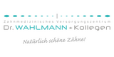 Zahnmedizinisches Versorgungszentrum Dr. Wahlmann & Kollegen